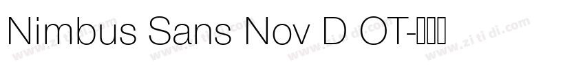 Nimbus Sans Nov D OT字体转换 Nimbus Sans Nov D OT字体转换